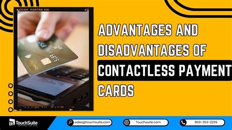 advantages and disadvantages of contactless cards|benefits of contactless debit cards.